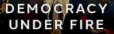 democracy
under fire